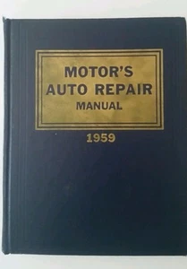 Auto Repair Manual 1952 thru 1959 22nd ED Ford Buick Chevy Olds ETC Motor's - Imagen 1 de 12