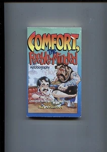COMFORT THE FEEBLE-MINDED P/B SIGNED BY RAY COMFORT 1995 - Picture 1 of 2