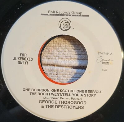 George Thorogood & The Destroyers "One Bourbon, One Scotch.../If You Don't..." - Image 1 of 3