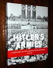 ARMIE HITLEROWSKIE A Historia niemieckiej machiny wojennej 1939-45 Wojskowa Księga Osprey