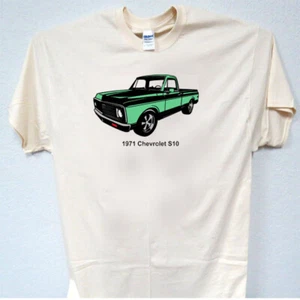 1971 CHEVY TRUCK S10, VINTAGE TRUCK, Sweet! Men's T-Shirts, T-2034 - Picture 1 of 3