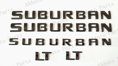 5PCS Set Gloss Black SUBURBAN LT EMBLEM Letters Fit 2007-20 Chevrolet Suburban - Image 1 of 4
