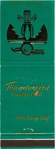 Palm Springs California Thunderbird Country Club Vintage Matchbook Cover - Picture 1 of 2
