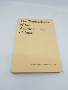 The Transactions of the Asiatic Society of Japan Vol. 11 1996 - Bild 1 von 3