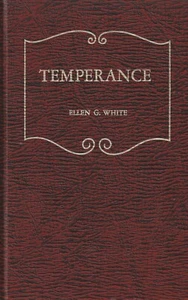 Temperance by Ellen Gould Harmon White (Hardcover) - Picture 1 of 1