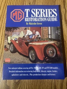 MG T Series Restoration Guide - Malcom Green (Brooklands Books) - Foto 1 di 7