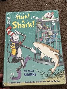 The Cat in the Hat's Learning Library: Hark! a Shark! All about Sharks by Bonnie