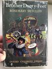 Brother Dusty Feet By Rosemary Sutcliff Hardcover 1961 Good Condition