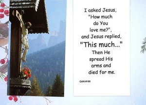 I Asked Jesus "How Much do You Love Me?" - GAN#057 - Paperstock Holy Card - Picture 1 of 3