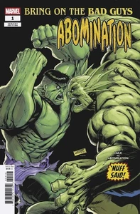 🟣Bring on the Bad Guys: Abomination #1 [1:25] Sandoval Nuff Said (Sofortversand) - Bild 1 von 3
