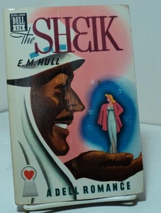 The Sheik by E M Hull - Dell 174 - 1921 - Picture 1 of 2