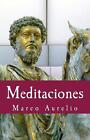 Meditaciones By Marco Aurelio Spanish Paperback Book