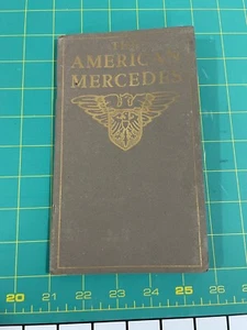 The American Mercedes 1906 Brochure by Daimler Mfg 1961 Reprint Long Island City - Picture 1 of 7