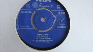 The Springfields Breakaway 7" 1961 **VG+** - Imagen 1 de 1