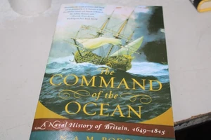 The Command of the Ocean: A Naval History of Britain 1649-1815 Damaged Paperback - Picture 1 of 5