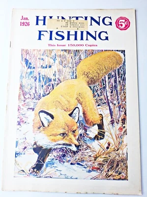 Hunting And Fishing Magazine Jan 1926 Fishing Hunting Lures Guns Camping Old Ads - Image 1 of 4