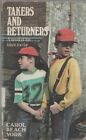 Takers And Returners By Carol Beach York *Excellent Condition*