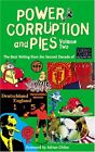 Power, Corruption And Pies: V. 2 By When Saturday Comes Paperback Book The Cheap