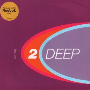 2 Deep Life Party 7" vinyl UK A&m 1991 pic sleeve WNR821 - Picture 1 of 3