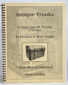 ANTIQUE TRUNKS-Time Line-Evaluation-Price Guide-Makers-Parts-EDELSTEIN & Morse - Bild 1 von 4