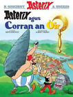 Asterix Agus An Corran Oir (Gaelic) By Rene Goscinny