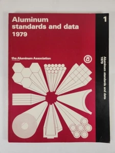 Aluminum Standards And Data 1979 #1 ~ Aluminum Association - Picture 1 of 7