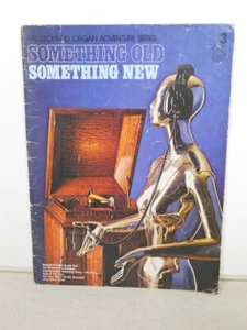 Hal Leonard Organ Adventure Series No. 3 - Something Old Something New - 1979 - Picture 1 of 5