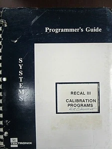 Tektronix S-3260 Automated Test System Recal III Programmers Guide 062-3368-03 - Picture 1 of 2