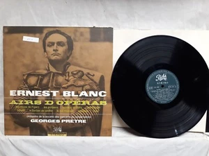 Ernest Blanc Airs D'Operas Airs Lyriques vinyl LP Pathe records YPTX 1054 France - Imagen 1 de 6