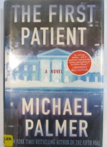 The First Patient by Michael Palmer 1st Edition Ex-Library Book - Picture 1 of 3