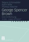 George Spencer Brown. Eine Einführung in die Laws of Form | Buch | Zustand gut