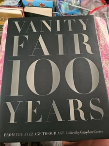 Vanity Fair 100 Years: From the Jazz Age to Our Age HC by Carter Graydon EUC - Imagen 1 de 16