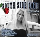 Hi Power Entertainment Presents: South Side Love (CD) (US IMPORT)
