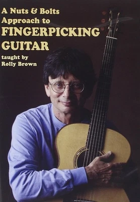 A Nuts and Bolts Approach to Fingerpicking (DVD) Rolly Brown - Image 1 of 2