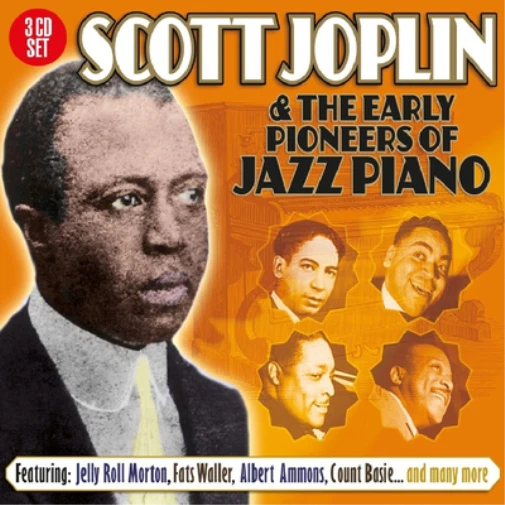 Big 3 - Scott Joplin And The Early Pioneers Of Jazz Piano