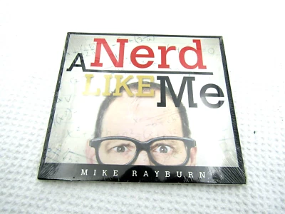 Mike Rayburn : A Nerd Like Me CD - Image 1 of 3
