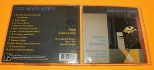 CD - GOD NEVER SLEEPS - IONA COMMUNITY - THE CATHEDRAL SINGERS - Picture 1 of 2
