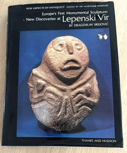 'NEW DISCOVERIES AT LEPENSKI VIR; Europe's first monumental sculpture" - Picture 1 of 12