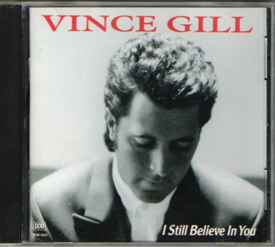 Vince Gill-I Still Believe In You  (CD 1992 ) - Image 1 of 2
