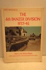 Osprey Vanguard 28 The 6th Panzer Division 1937-45 by Oberst a.d. Helmut Ritgen