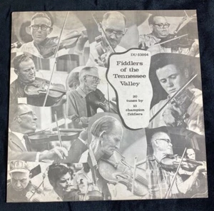 Fiddlers of the Tennessee Valley 20 Tunes by 10 Champion Fiddlers LP DU-33004 - Picture 1 of 6