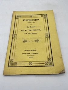 MICHEL Instruction populaire sur la culture de le betterave dans le midi 1837 - Bild 1 von 5