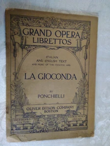 DE COLECCIÓN GRANDES LIBRETOS DE ÓPERA: LA GIOCONDA por PONCHELLI Oliver Ditson 1884 - Imagen 1 de 6