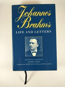 Johannes Brahms : Life and Letters - Translated by Styra Avins (1998, HC) - Bild 1 von 3