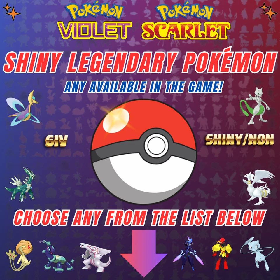 Choose Any SHINY LEGENDARY Pokemon - Pokemon SCARLET & VIOLET ✨ - Image 1 of 4