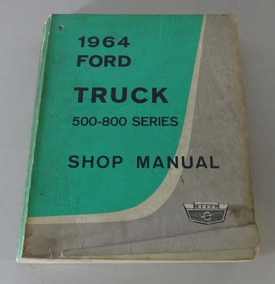 Manuale Di Officina / Manuale Di Servizio Ford Truck + Pickup 500 - 800 Dal 1964 - Immagine 1 di 4