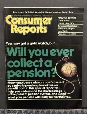 1982 March Consumer Reports Magazine, Will You Ever Collect A Pension (MH610) - Image 1 of 2