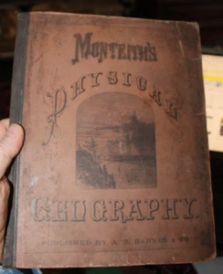 1873 Edition Monteith's Physical Geography School Book Barnes & Co. NYC - Picture 1 of 6