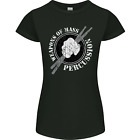 Drumming Weapons of Mass Percussion Funny Womens Petite Cut T-Shirt