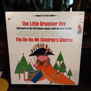 The Do-Re-Mi Children’s Chorus The Little Drummer Boy LP Kapp Christmas  - Picture 1 of 4
